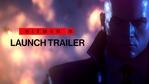 Hitman 3 - launch trailer