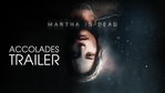Martha is Dead - Accolades trailer